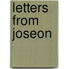 Letters from Joseon door Robert Neff