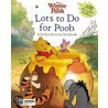 Lots to Do for Pooh door Rh Disney