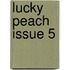 Lucky Peach Issue 5