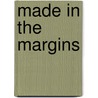 Made in the Margins door Hjamil A. Martinez-Vazquez