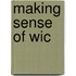 Making Sense of Wic