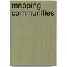 Mapping Communities door Melanie Waldron