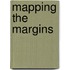 Mapping the Margins