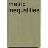 Matrix Inequalities door Jagjit Singh Matharu