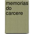 Memorias Do Carcere