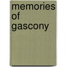 Memories of Gascony door Pierre Koffmann