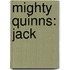 Mighty Quinns: Jack