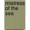 Mistress of the Sea door Jenny Barden