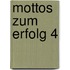 Mottos zum Erfolg 4