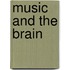 Music And The Brain