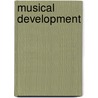 Musical Development door Joseph Goddard