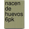 Nacen de Huevos 6pk by Molly Fleck