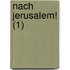 Nach Jerusalem! (1)