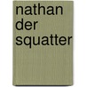 Nathan der Squatter by Charles Sealsfield