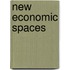 New Economic Spaces
