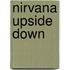 Nirvana Upside Down