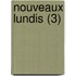 Nouveaux Lundis (3)