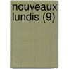 Nouveaux Lundis (9) by Charles Augustin Sainte-Beuve