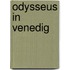 Odysseus in Venedig