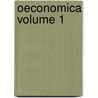 Oeconomica Volume 1 door Aristotle Aristotle