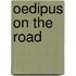 Oedipus on the Road