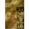 On Dreams and Death door Marie-Louise von Franz