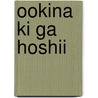 Ookina Ki Ga Hoshii door Sato Satoru