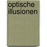 Optische Illusionen by Gianni A. Sarcone