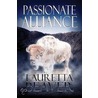 Passionate Alliance by Loretta Beaver
