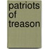 Patriots of Treason