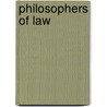 Philosophers of law door Books Llc