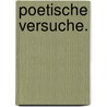 Poetische Versuche. door Johann Georg Jacobi