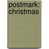 Postmark: Christmas door Paige Winship Dooly