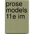 Prose Models 11E Im