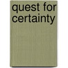 Quest for Certainty door John A. Grimes