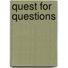Quest for Questions door Rah-Nee Kelly