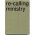 Re-Calling Ministry
