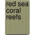 Red Sea Coral Reefs