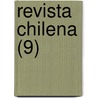 Revista Chilena (9) door Miguel Luis Amun?tegui