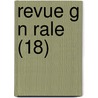 Revue G N Rale (18) door Livres Groupe