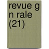 Revue G N Rale (21) door Livres Groupe