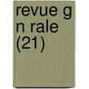 Revue G N Rale (21) by Livres Groupe