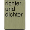 Richter und Dichter door Ernst Wichert