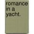 Romance in a Yacht.