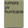 Rumors Uv Hurricane door Bill Bissett