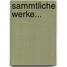 Sammtliche Werke... door Moritz August Vom Thümmel