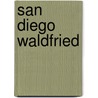 San Diego Waldfried door Karsten-Thilo Raab