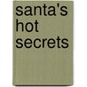 Santa's Hot Secrets door Lynn Lake