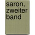 Saron, Zweiter Band