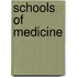 Schools of medicine